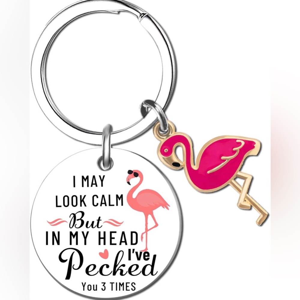 🦩Pink Flamingo Keychain I May Look Calm I’ve Pecked You 3 Times Sarcastic Gift
